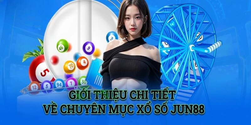 xổ số Jun88